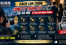 Cách lựa chọn công ty thám tử uy tín tại Hà Nội – 8 tiêu chí quan trọng